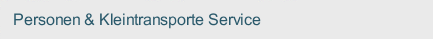 Personen & Kleintransporte Service